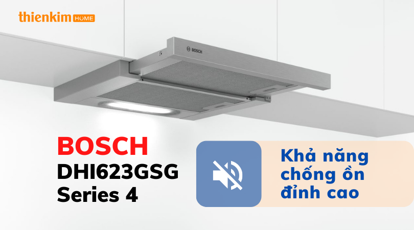 Máy hút mùi âm tủ Bosch DHI623GSG Series 4 chống ồn